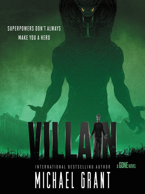 Title details for Villain by Michael Grant - Available